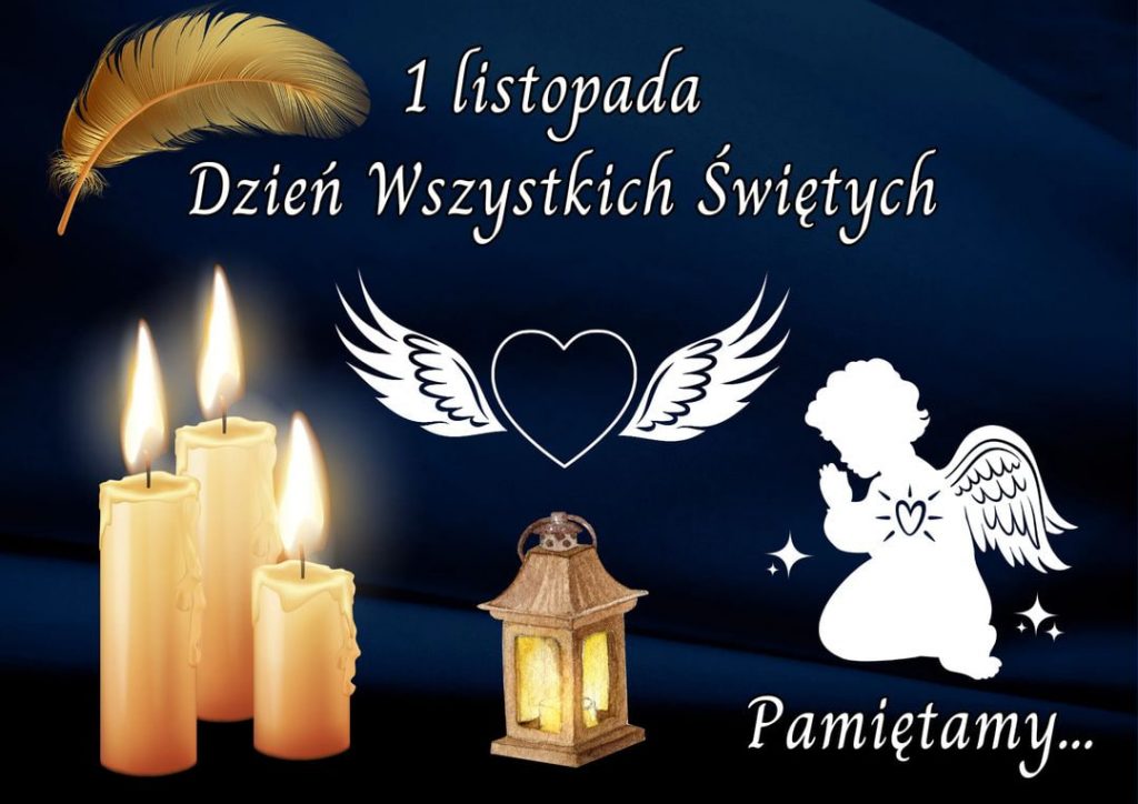Dzień Wszystkich Świętych: Historia, Tradycje i Życzenia