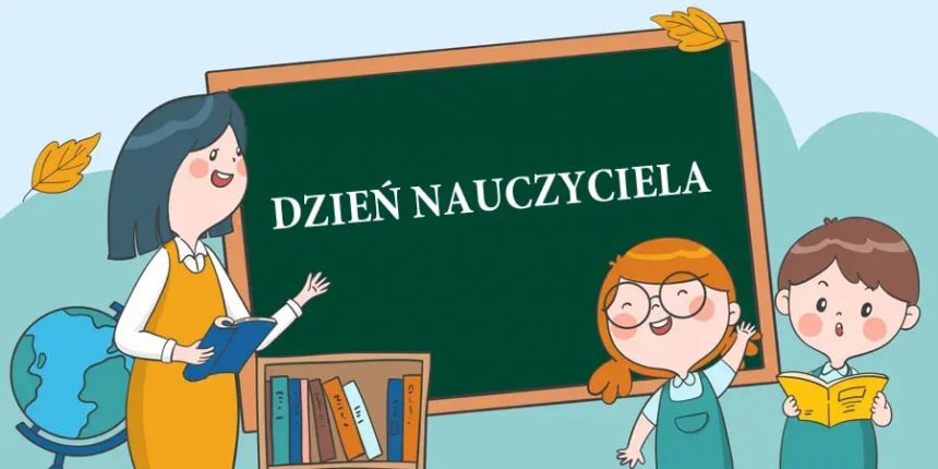 Dzień Nauczyciela 2025: szkoły otwarte i zajęcia inne niż zwykle